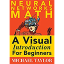 The Math of Neural Networks