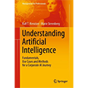 Understanding Artificial Intelligence by Ralf T. Kreutzer