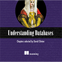 Understanding Databases by David Clinton