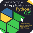 Create Simple GUI Applications, with Python & Qt5
