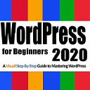 WordPress for Beginners 2020 by Dr. Andy Williams