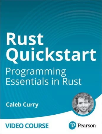 Rust Quickstart: Programming Essentials in Rust