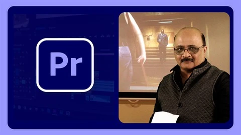 Foundation of Video Editing with Adobe Premiere