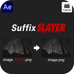 Aescripts – SuffixSlayer 1.0 for After Effects